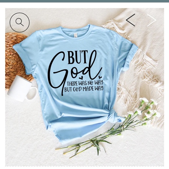 Tops - But God T-shirt